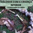 Pedagogia Profunda – Encontros