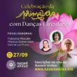 CELEBRAÇÃO DA PRIMAVERA CELEBRAÇÃO DA PRIMAVERA